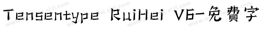 Tensentype RuiHei V6字体转换